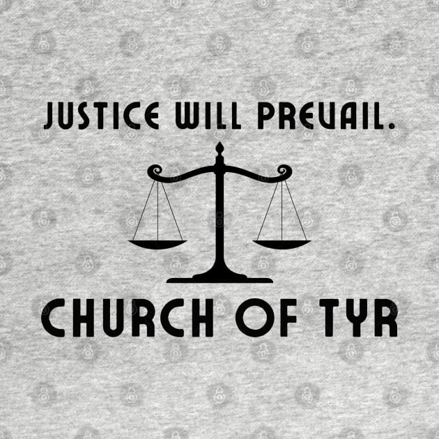 Justice will prevail - church of Tyr by CursedContent